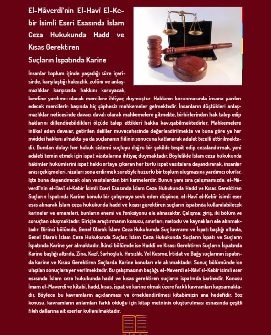 El-Māverdī’nin El-Ḥavī El-Kebir İsimli Eseri Esasında İslam Ceza Hukukunda Hadd ve Kısas Gerektiren Suçların İspatında Karine