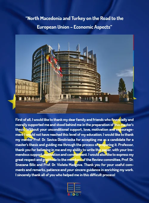 “North Macedonia and Turkey on the Road to the European Union – Economic Aspects”