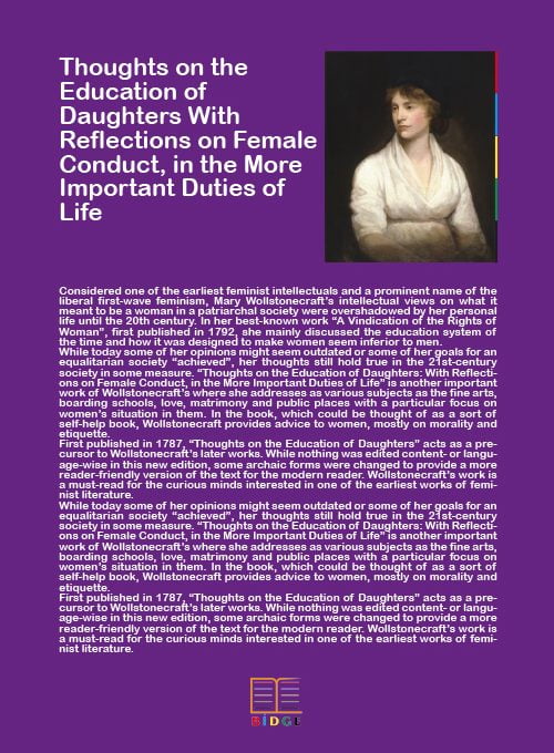 Thoughts on the Education of Daughters With Reflections on Female Conduct,  in the More Important Duties of Life