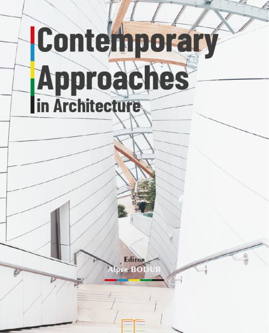 Contemporary Approaches in Architecture