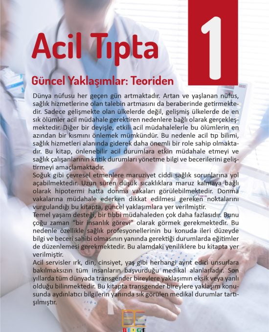 Acil Tıpta Güncel Yaklaşımlar: Teoriden Pratiğe – I