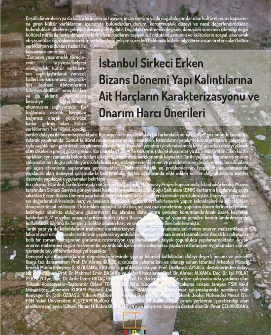 İstanbul Sirkeci Erken Bizans Dönemi Yapı Kalıntılarına Ait Harçların Karakterizasyonu ve Onarım Harcı Önerileri