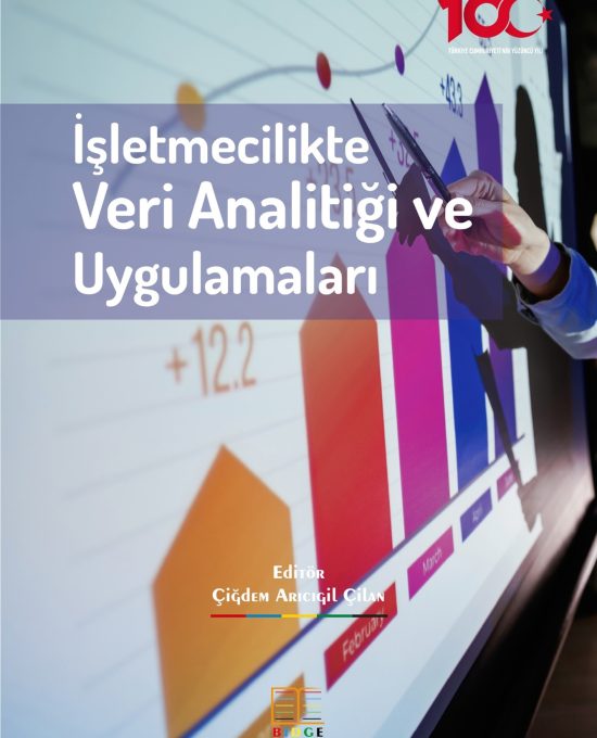 İşletmecilikte Veri Analitiği ve Uygulamaları