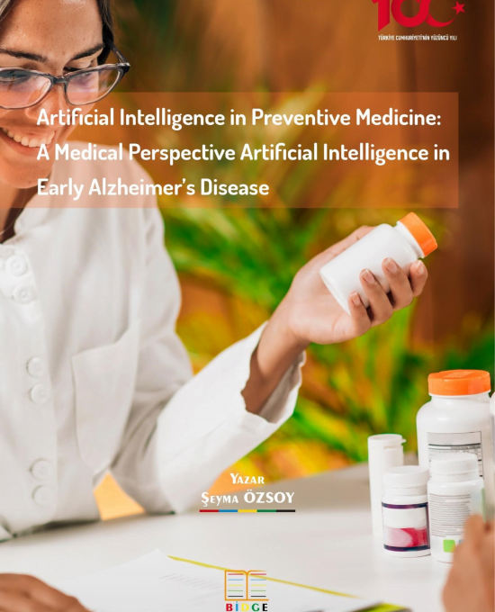 Artificial Intelligence in Preventive Medicine: A Medical Perspective Artificial Intelligence in Early Alzheimer’s Disease