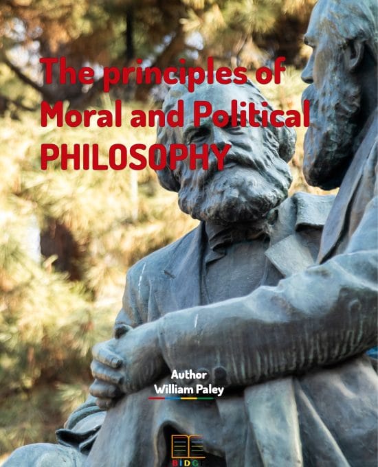 The principles of moral and political philosophy